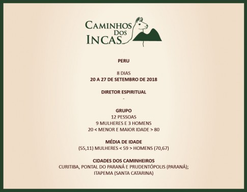 4º CAMINHOS DOS INCAS, 95ª VIAGEM DA CAMINHOS, 8ª DE 2018