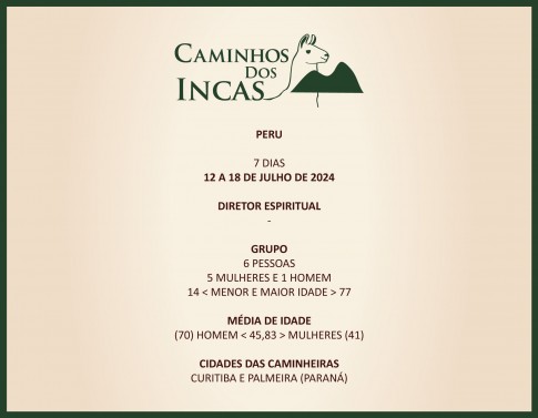 6º CAMINHOS DOS INCAS, 126ª VIAGEM DA CAMINHOS, 4ª DE 2024