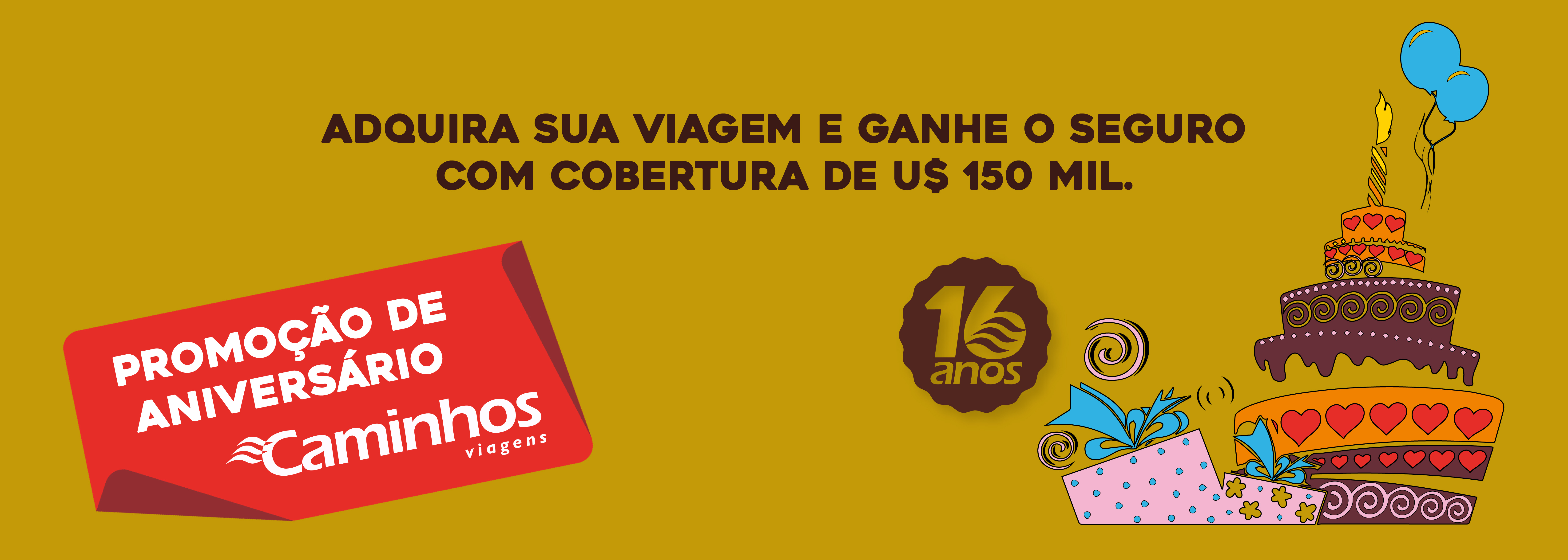 Promoção de aniversário da Caminhos